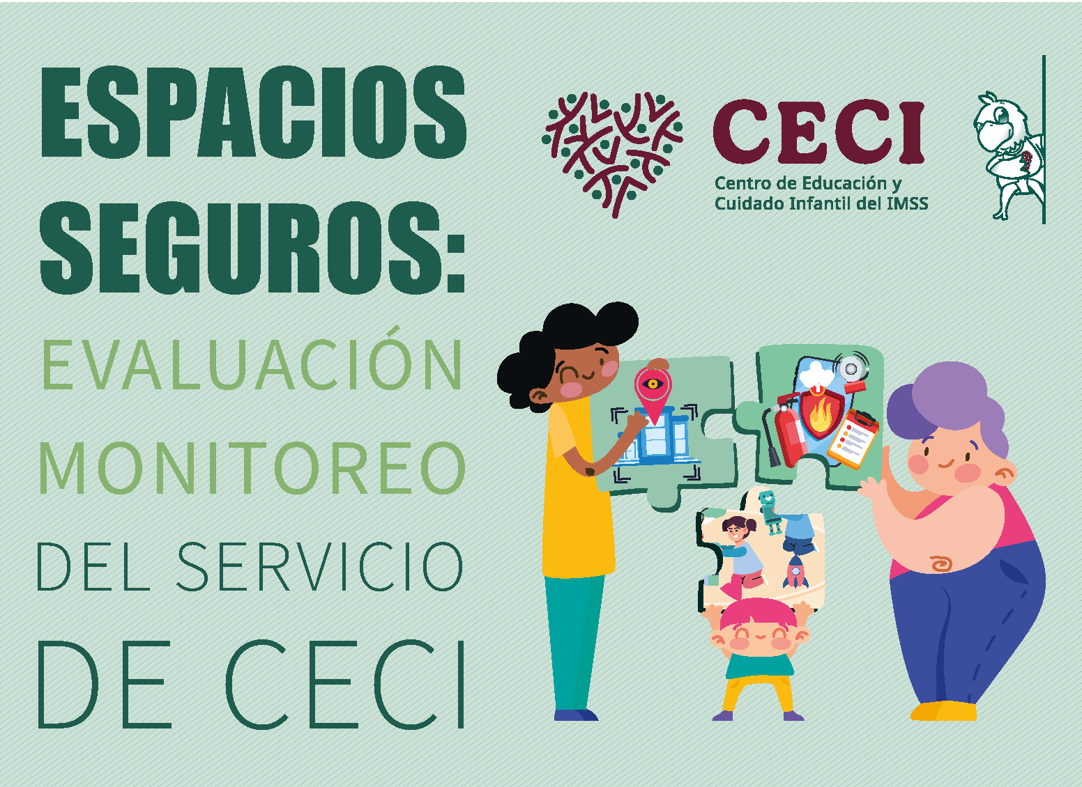 Espacios Seguros: Evaluación y monitoreo del servicio de CECI