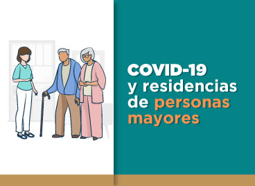 COVID-19 y residencias de personas mayores